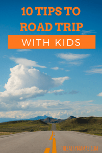 Looking for a way to road trip with your kids- WITHOUT losing your mind? We've got ten tips to road trip like a boss, from thesaltymamas.com. #roadtripwithkids #vacationwithkids #familyroadtrip