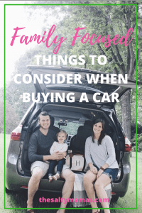 In the market for a new family car? Check out our tips of things to consider to make the process much easier, from thesaltymamas.com #carscom #newcar #carshopping