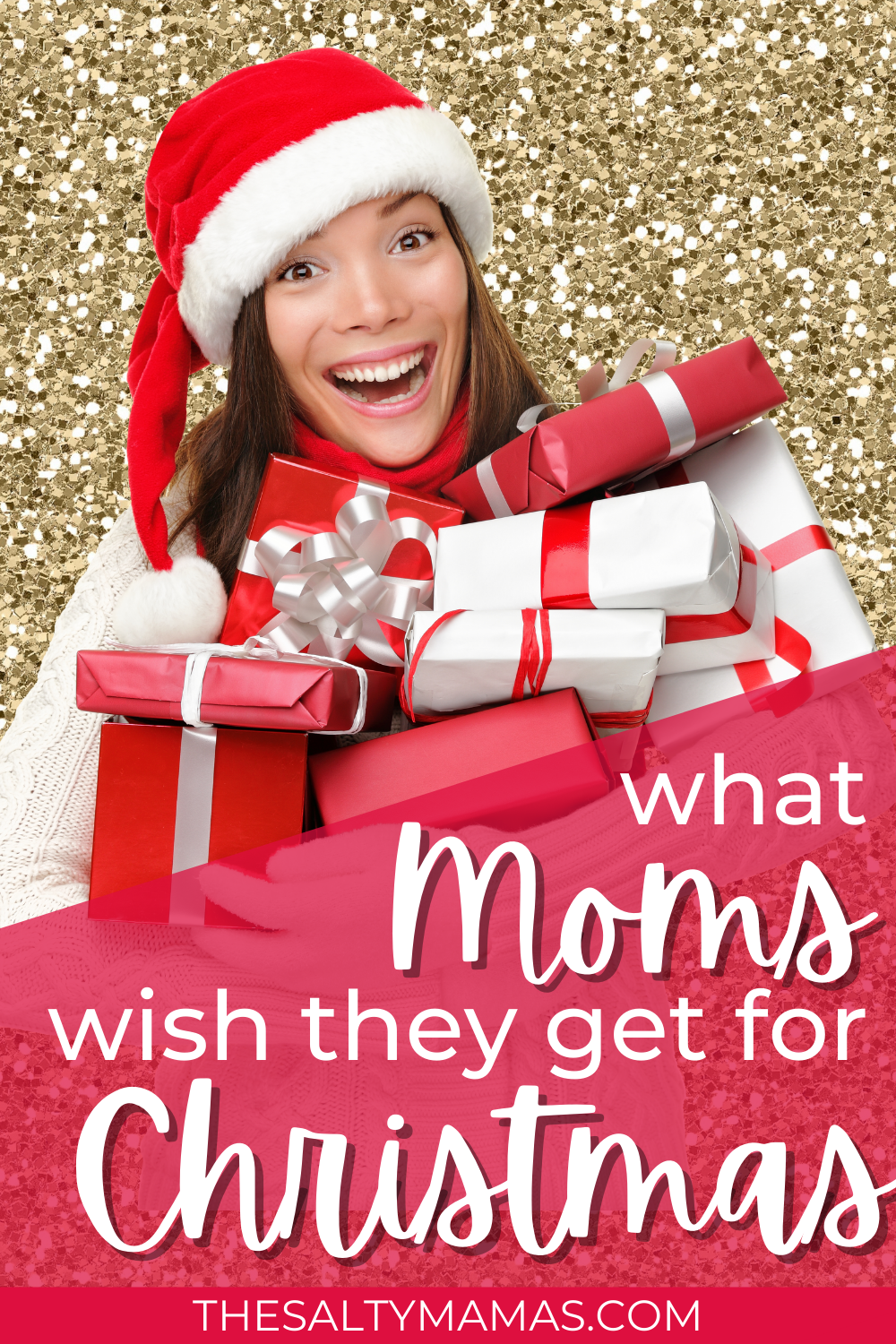 mom holding presents; text: what moms wish they got for christmas