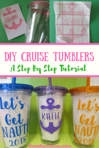 DIY Cruise Tumblers- A Step By Step Tutorial to Get You Ready for Your Girls' Trip in No Time, from thesaltymamas.com. #girlstrip #CruiseTumblers #CruiseCups #GirlsTripCups