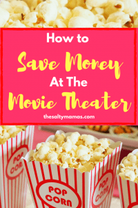 Looking for a way to save money on movie theater concessions? Try this trick from thesaltymamas.com #savingmoney #movieswithkids #familymovies