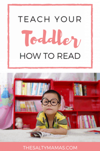 Trying to teach your child to read? Might we suggest that you teach them to be a READER instead. Find out easy tips to make it happen, from thesaltymamas.com. #learningtoread #teachingkidstoread