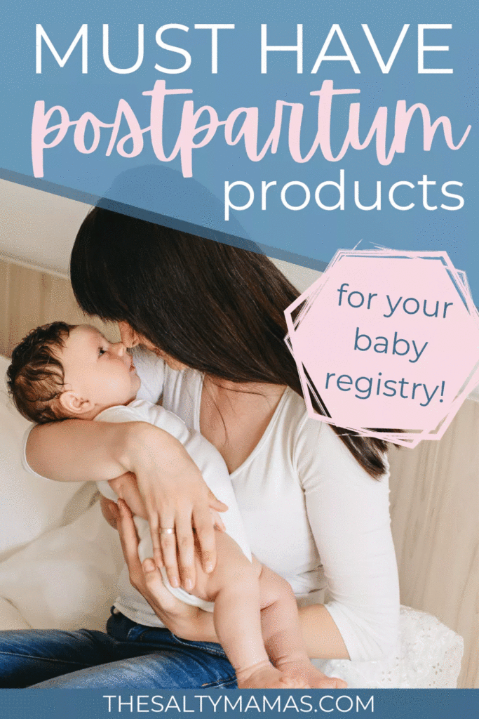 Essential Mom + Baby Must Haves