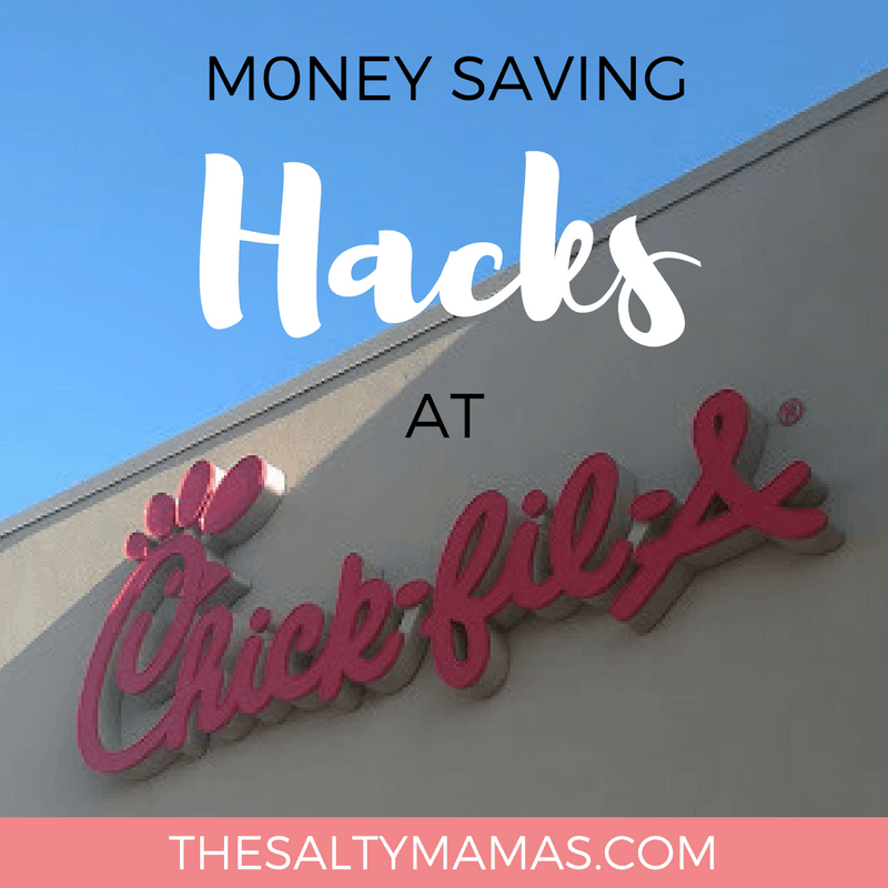 chick fil a with text overlay that reads "money saving hacks at chick fil a"