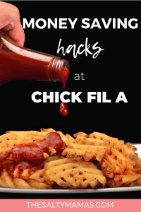 Looking for ways to save money at Chick-fil-A? These genius Chick fil A hacks will get you discounts- and even free items!- on a regular basis. Read our pro tips at thesaltymamas.com. #chickfila #chickfilahacks #savemoneyatchickfila