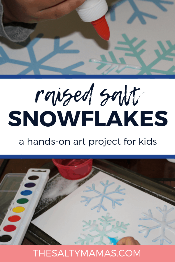 Toddler using glue to trace snowflakes on a sheet of paper with glue. Text overlay: Raised salt snow flakes, a hands-on art project for kids. 