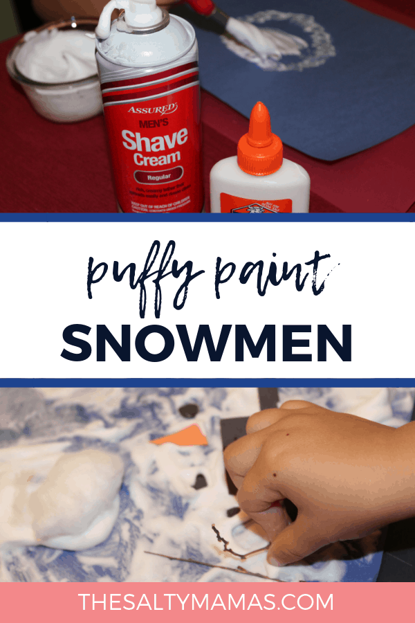 shaving cream snowman paint; text overlay: puffy paint snowmen