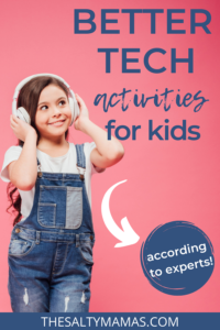 girl with headphones; text overlay reads "better tech for kids"