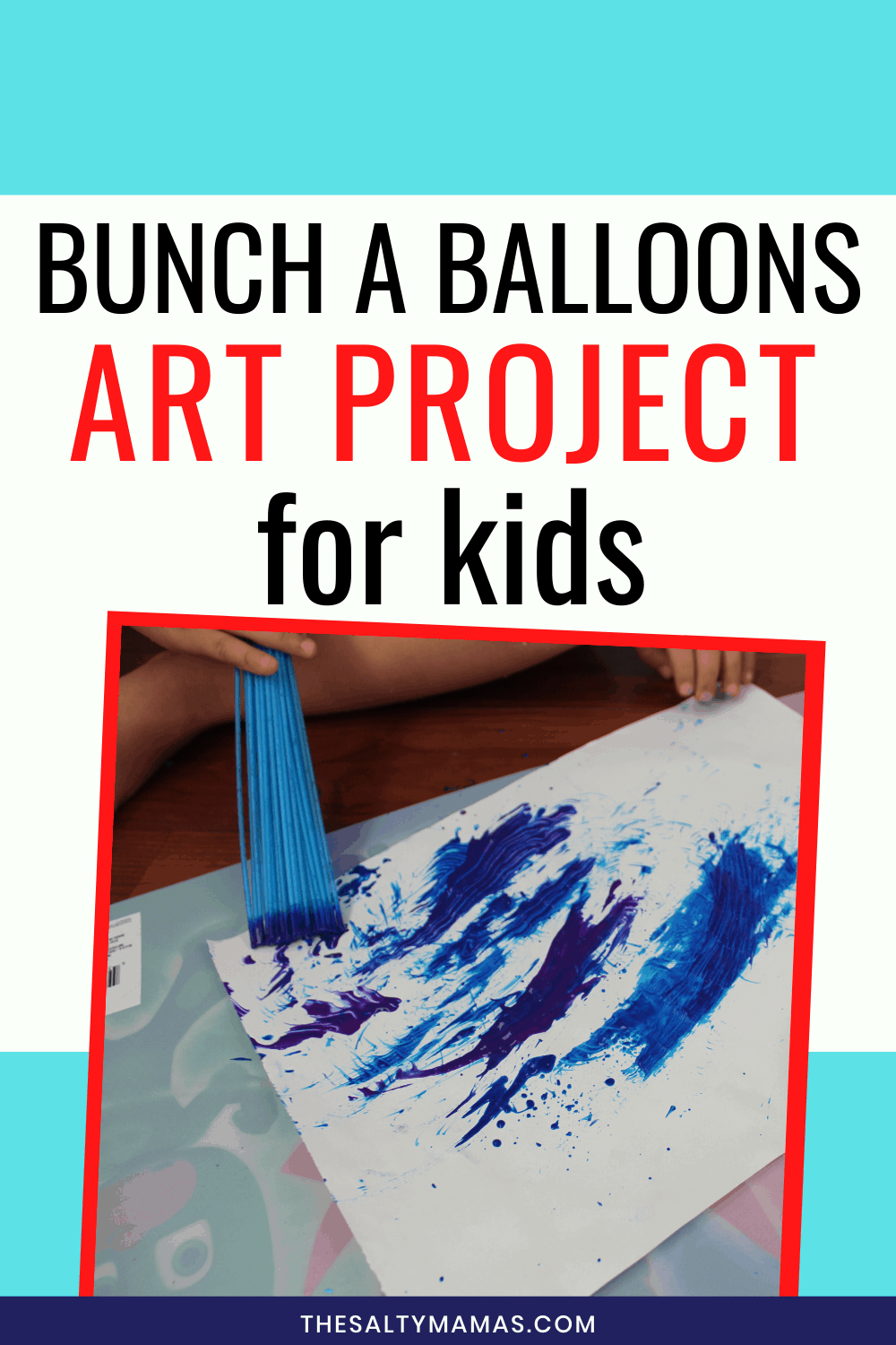 Straw paint brush using blue paint to create art on paper. Text overlay: Bunch A Balloons art project for kids.