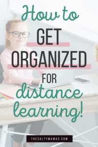 How to get organized for distance learning