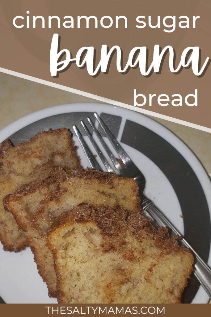 banana bread slices; text: cinnamon sugar banana bread